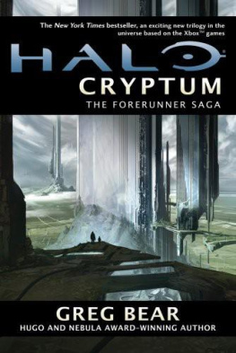 Greg Bear Forerunner Saga 1 Halo Cryptum