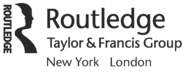 Routledge Taylor Francis Group 270 Madison Avenue New York NY 10016 - photo 4