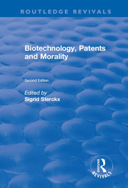 Sigrid Sterckx - Biotechnology, Patents and Morality