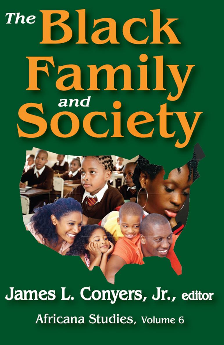 The Black Family and Society The Black Family and Society James L - photo 1