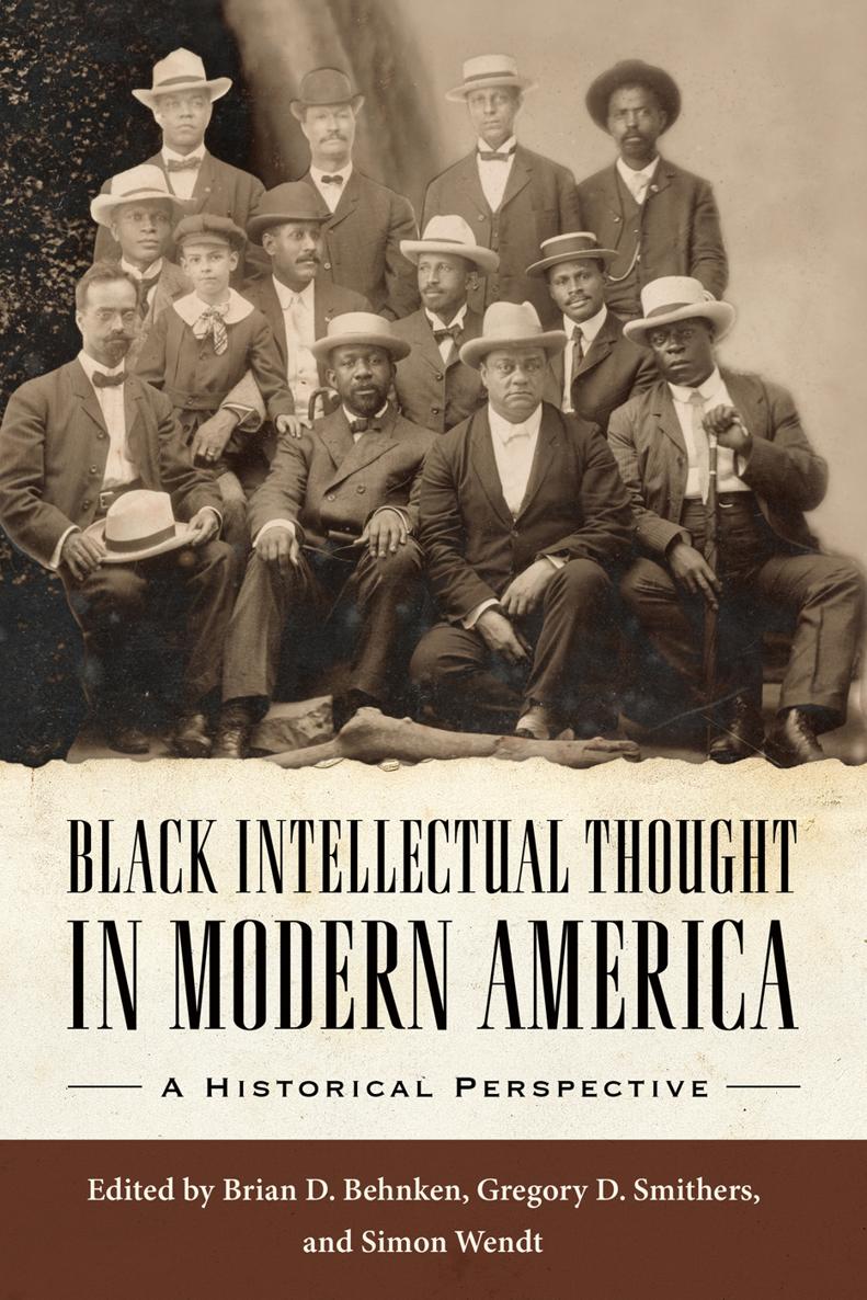 BLACK INTELLECTUAL THOUGHT IN MODERN AMERICA BLACK INTELLECTUAL THOUGHT IN - photo 1