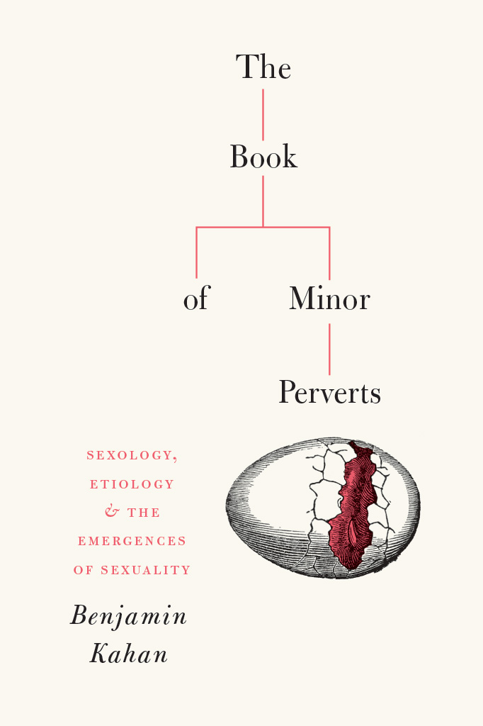 The Book of Minor Perverts The Book of Minor Perverts Sexology Etiology and - photo 1