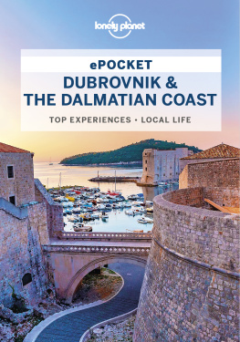 Peter Dragicevich Lonely Planet Pocket Dubrovnik & the Dalmatian Coast 2 (Pocket Guide)