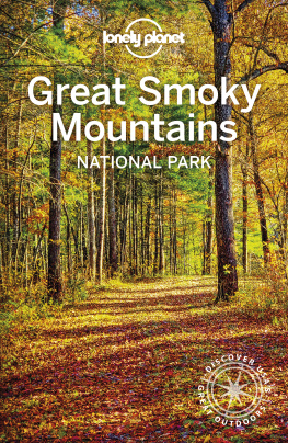 Kevin Raub - Lonely Planet Great Smoky Mountains National Park 2 (National Parks Guide)