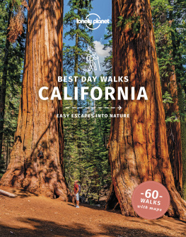 Amy C Balfour - Lonely Planet Best Day Walks California (Hiking Guide)