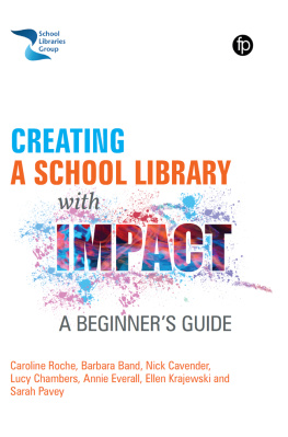 Chambers Creating a School Library with Impact