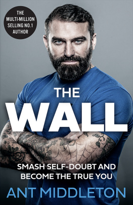 Ant Middleton The Wall