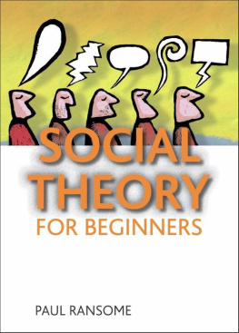 Paul Ransome Social theory for beginners