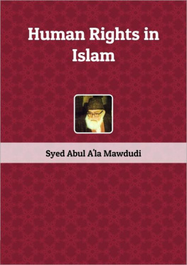 Syed Abul Ala Mawdudi Human Rights in Islam