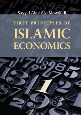 Sayyid Abul Ala Mawdudi - First Principles of Islamic Economics