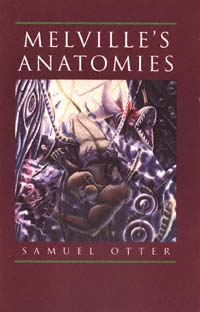 title Melvilles Anatomies author Otter Samuel publisher - photo 1