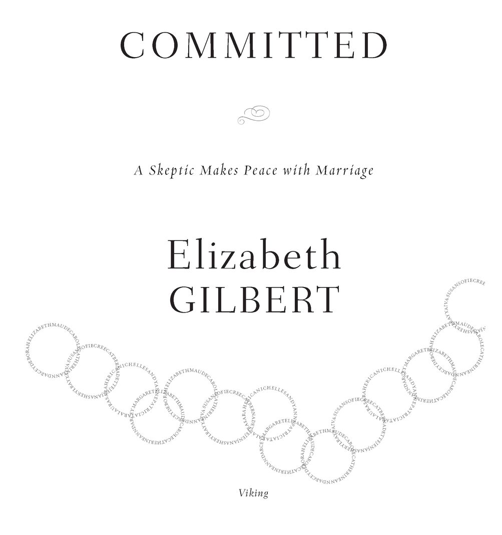 Committed A Skeptic Makes Peace with Marriage - image 3