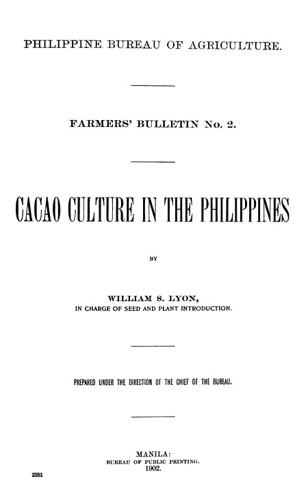 Philippine Bureau of Agriculture Farmers Bulletin No 2 Cacao Culture in the - photo 1