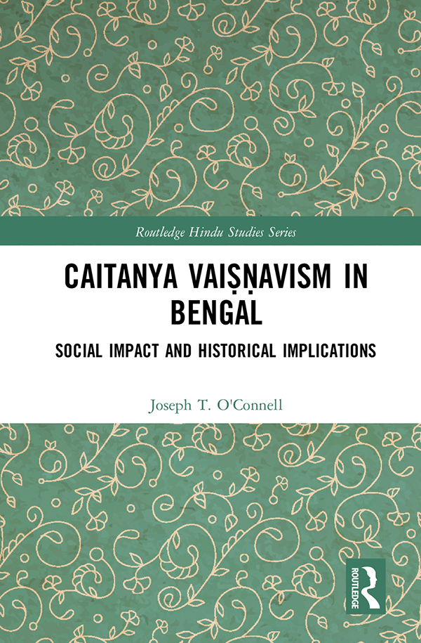 Caitanya Vaiavas in Bengal Within the broad Hindu religious tradition there - photo 1