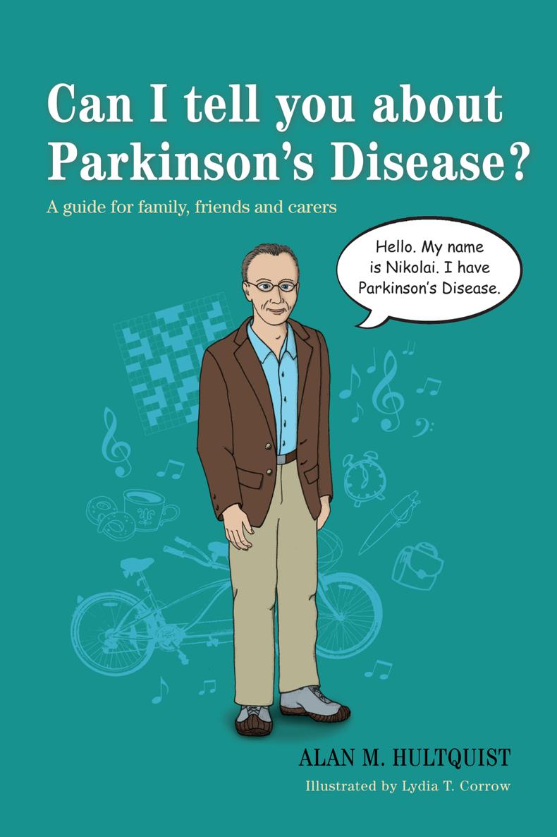 Can I tell you about Parkinsons Disease Can I tell you about The Can I - photo 1