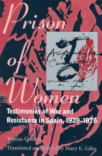 title Prison of Women Testimonies of War and Resistance in Spain - photo 1