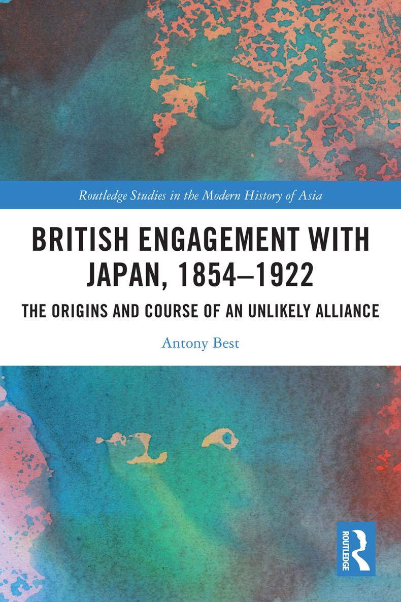 British Engagement with Japan 18541922 This book by a leading authority on - photo 1