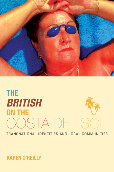 The British on the Costa del Sol The British in Spain achieved notoriety - photo 1