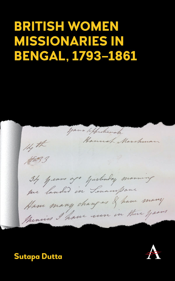 British Women Missionaries in Bengal 1793-1861 - image 1