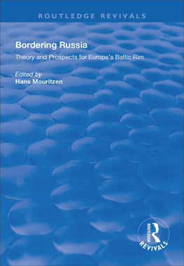 Hans Mouritzen - Bordering Russia