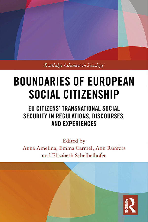 Boundaries of European Social Citizenship This edited collection contributes to - photo 1