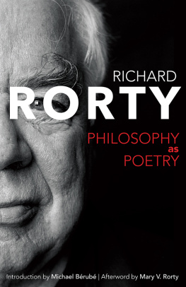 Richard Rorty - Philosophy as Poetry