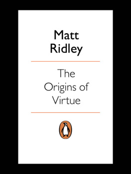 Matt Ridley - The Origins of Virtue