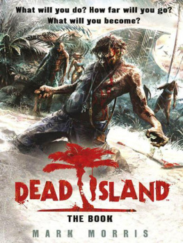 Mark Morris - Dead Island