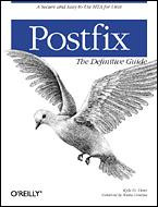 Kyle Dent D. - Postfix: The Definitive Guide