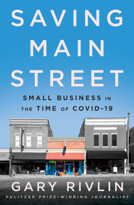 Gary Rivlin - Saving Main Street: Small Business in the Time of COVID-19