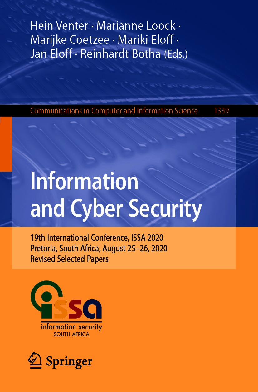 Book cover of Information and Cyber Security Volume 1339 Communications in - photo 1