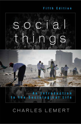 Charles Lemert Social Things