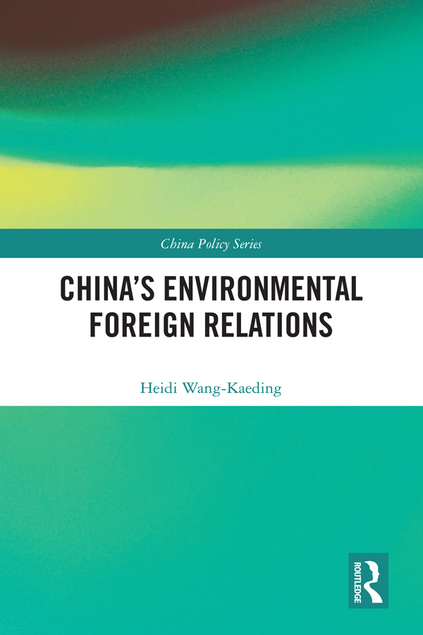 Chinas Environmental Foreign Relations Over recent decades China has moved - photo 1