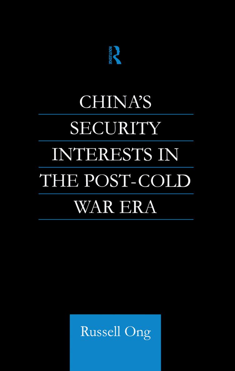 CHINAS SECURITY INTERESTS IN THE POST-COLD WAR ERA CHINAS SECURITY INTERESTS - photo 1