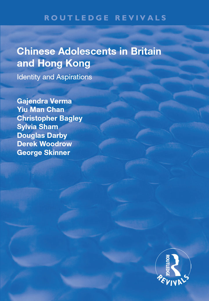 Chinese Adolescents in Britain and Hong Kong Identity and aspirations GAJENDRA - photo 1