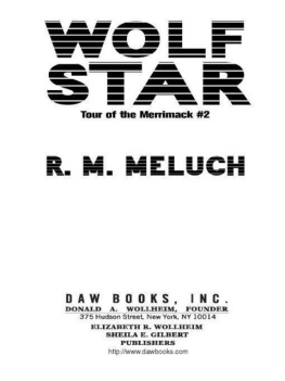 R. M. Meluch - Wolf Star (Tour of the Merrimack #2)