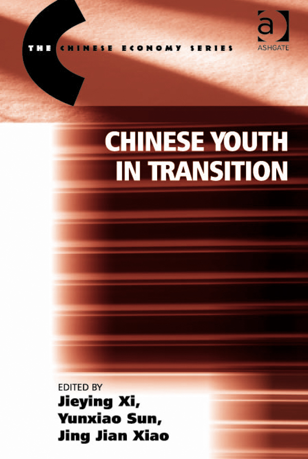 CHINESE YOUTH IN TRANSITION The Chinese Economy Series This series examines - photo 1