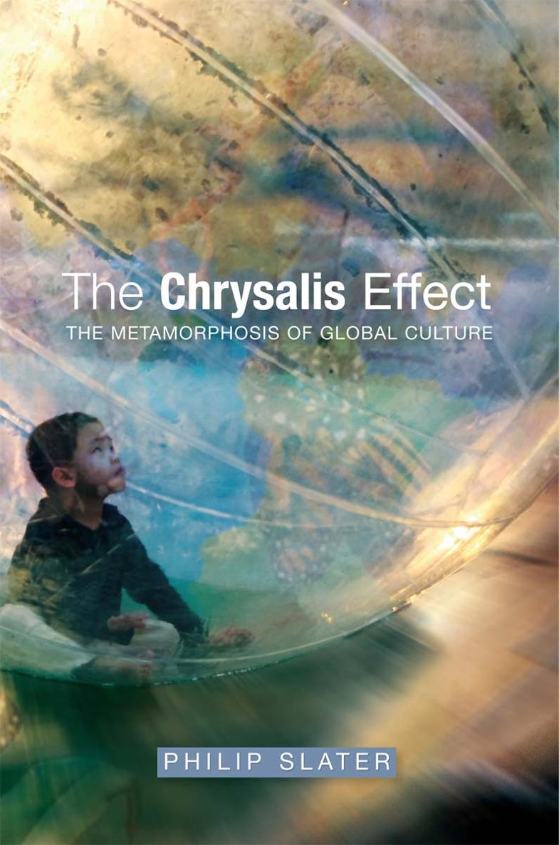 The Chrysalis Effect shows that the chaos and conflict experienced worldwide - photo 1