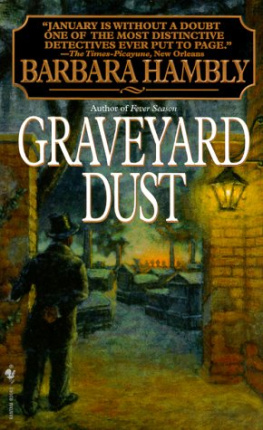 Barbara Hambly - Graveyard Dust (Benjamin January, Book 3)
