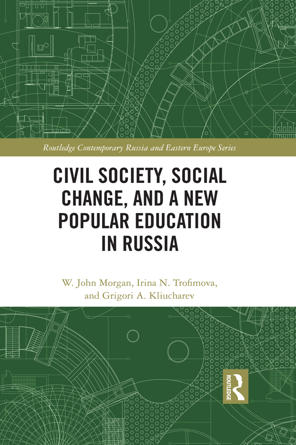 Civil Society Social Change and a New Popular Education in Russia Civil - photo 1