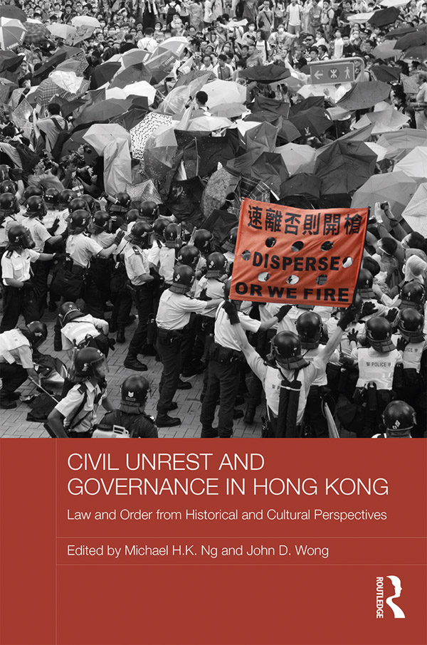 Civil Unrest and Governance in Hong Kong This book examines important social - photo 1