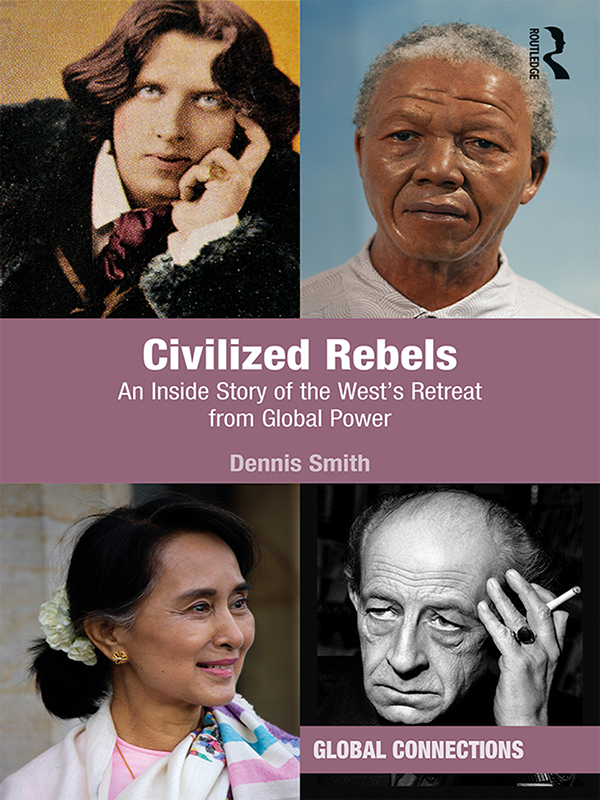 Civilized Rebels Civilized Rebels compares in depth four very well-known - photo 1