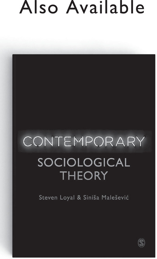 Classical Sociological Theory Steven Loyal I would like to dedicate this book - photo 2