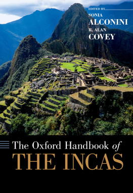 Sonia Alconini - The Oxford Handbook of the Incas