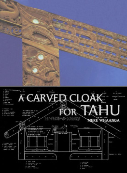 Mere Whaanga - A Carved Cloak for Tahu