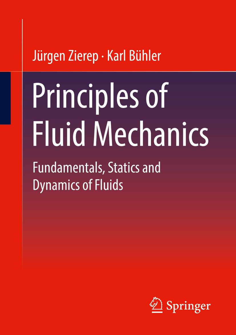 Book cover of Principles of Fluid Mechanics Jrgen Zierep and Karl Bhler - photo 1