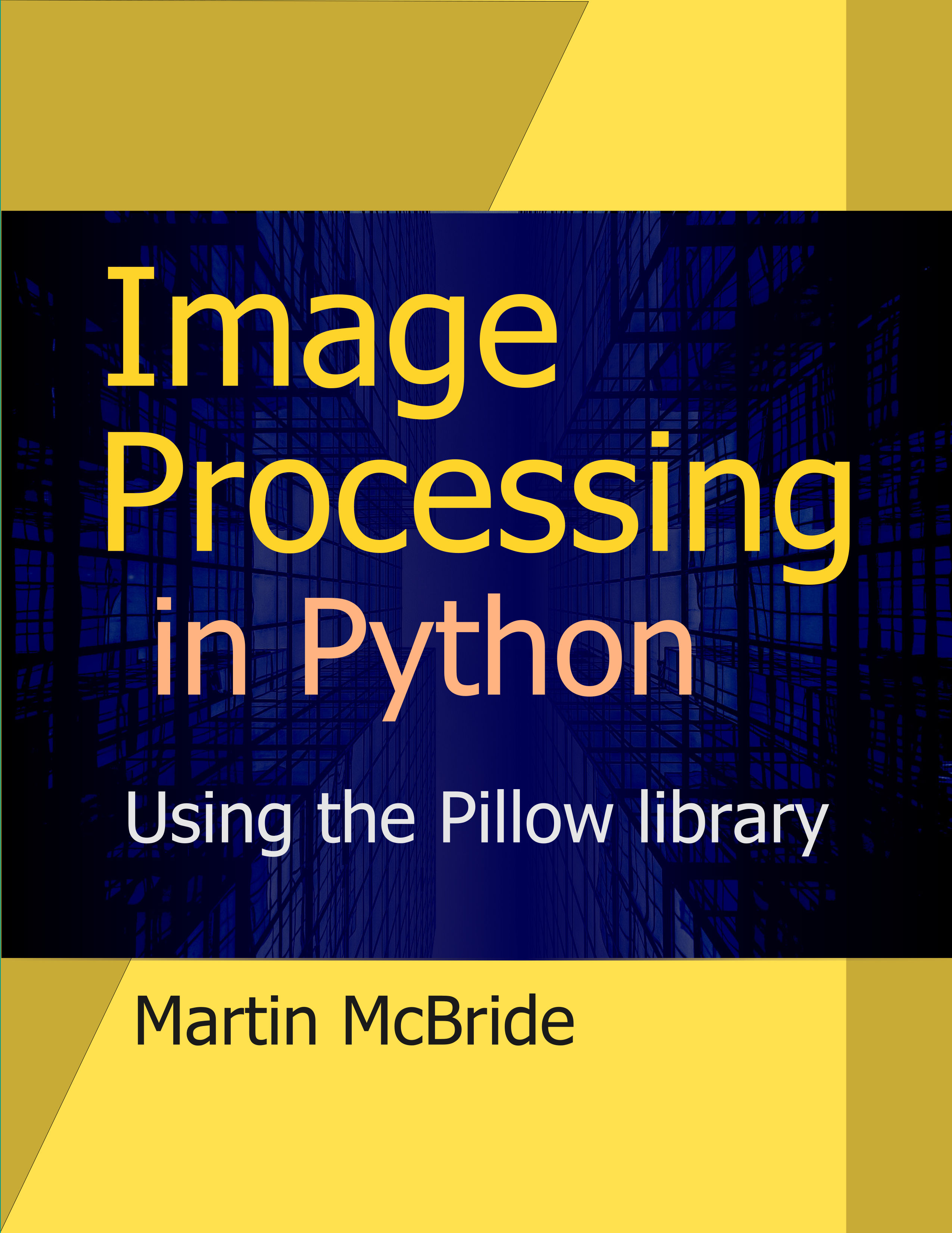 Image Processing in Python Processing raster images with the Pillow library - photo 1