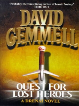 David Gemmell - Quest for Lost Heroes (Drenai Tales, Book 3)