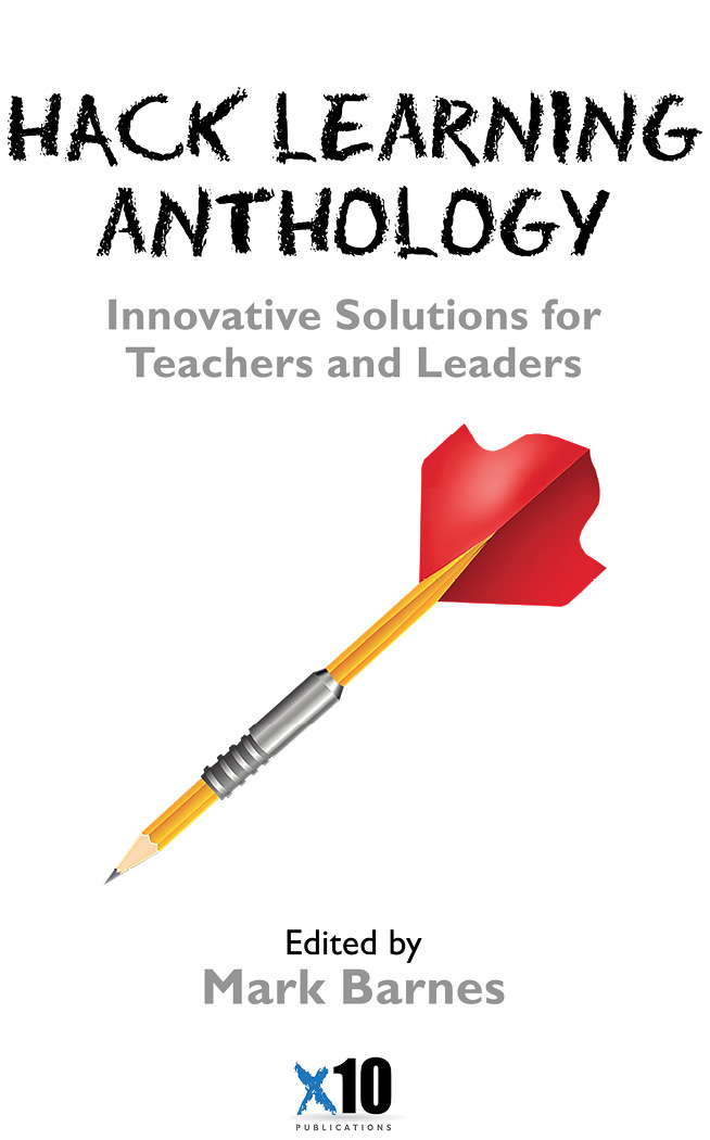 Hack Learning Anthology 2017 by Times 10 Publications All rights are reserved - photo 2