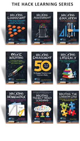 Mark Barnes - Hack Learning Anthology: Innovative Solutions for Teachers and Leaders